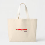 It's my life bag