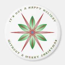 It's Not a Happy Holiday without a Merry Christmas Magnets