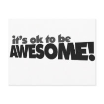 It's ok to be awesome
