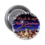 It's ok to say Merry Christmas Button