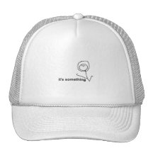 It's Something Comic Meme Trucker Hat