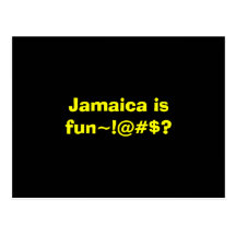 Jamaica is fun~!@#$? post card