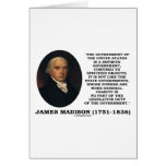 James Madison Govt Of United States Specified Govt Greeting Card