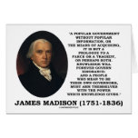 James Madison Knowledge Forever Govern Ignorance Greeting Cards
