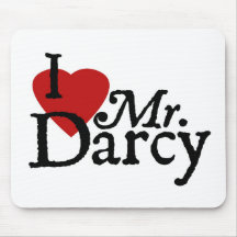 Jane Austen I LOVE Mr. Darcy Mouse Pads