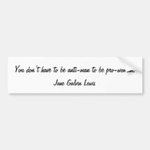 Jane Galvin Lewis Bumper Stickers