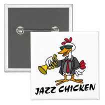 Jazz Chicken Button buttons