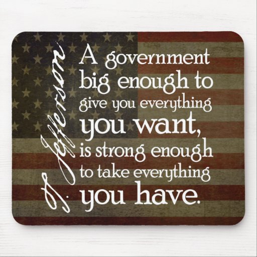 Jefferson: Beware of Big Government Mousepad