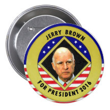 Jerry Brown for President 2016 Pinback Buttons