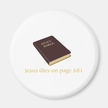 Jesus dies on page 681 fridge magnet