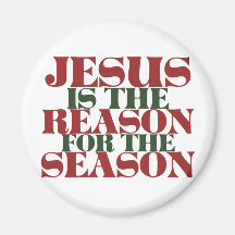 Jesus is the Reason for the Season Refrigerator Magnets
