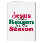 Jesus is the Reason Greeting Card