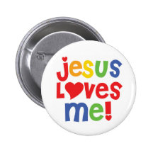 Jesus Loves Me button (customisable)