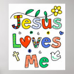 Jesus Loves Me Poster