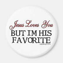 Jesus Loves You Favourite Fridge Magnet