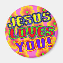 Jesus Loves You!  Magnet