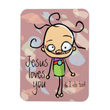 Jesus loves you, so do I. PERSONALIZE! Cute girl Rectangle Magnets