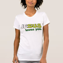 Jesus Loves You T-shirt