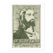 Jesus Needs Your Money Postcard