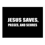 JESUS SAVES, PASSES, AND SCORES POST CARD
