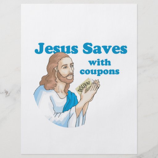 JESUS SAVES WITH COUPONS FULL COLOUR FLYER