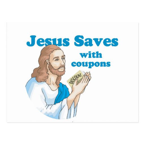 Jesus saves with coupons post cards