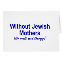 Jewish Mothers Greeting Card