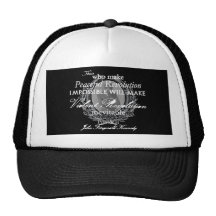 JFK on Peaceful or Violent Revolution Hats