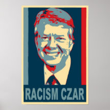 Jimmy Carter Racism Czar Poster