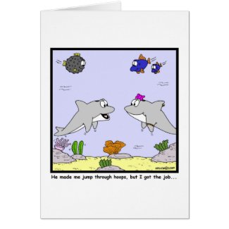 Job Interview: Dolphin cartoon Greeting Card