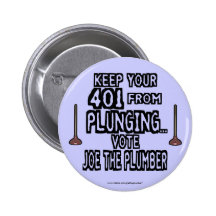 Joe the plumber "401 plunging" button