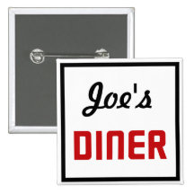 Joe's Diner Buttons
