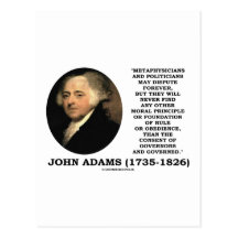 John Adams Metaphysicians Politicians Consent Postcards