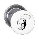 JOHN MCCAIN THOUGHT BUBBLE PIN