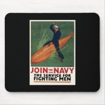 Join The Navy The Service For Fighting Men Mousepad