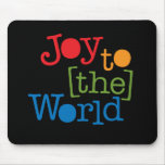 Joy To The World Mouse Pads