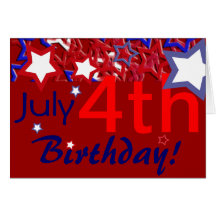 July 4th Birthday! Card