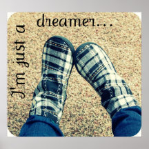 just a dreamer posters