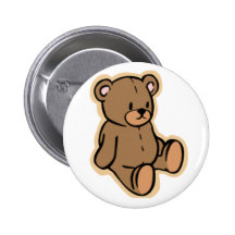 Just a Teddy Bear Pinback Button