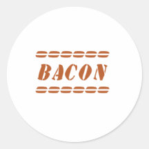 Just Bacon Round Sticker