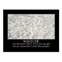 Just because I don't like people doesn't mean... Post Cards