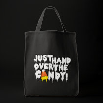 Just Hand Over The Candy! bags