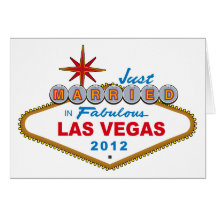 Just Married In Fabulous Las Vegas 2012 Vegas Sign Card