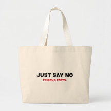 just-say-no-to-drug-tests bag
