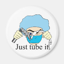 Just tube it magnets