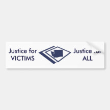 Justice forVICTIMS, Justice for ALL Bumper Sticker