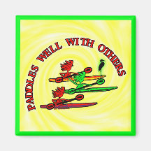 Kayak Canoe - Paddles Well With Others Fridge Magnets