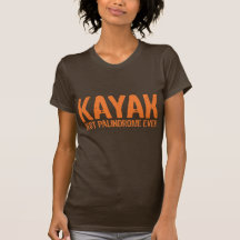 Kayak Palindrome Shirts