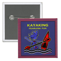 Kayaking Fearless Fun Pinback Button
