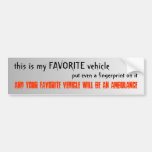Keep Away from My Favourite Bumper Sticker